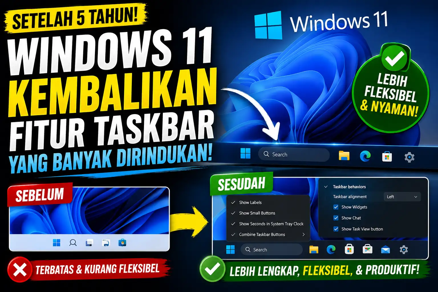 Windows 11 Akhirnya Kembalikan Fitur Taskbar yang Banyak Diminta Pengguna